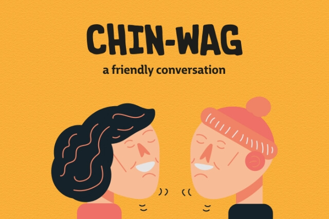 Chin Wag